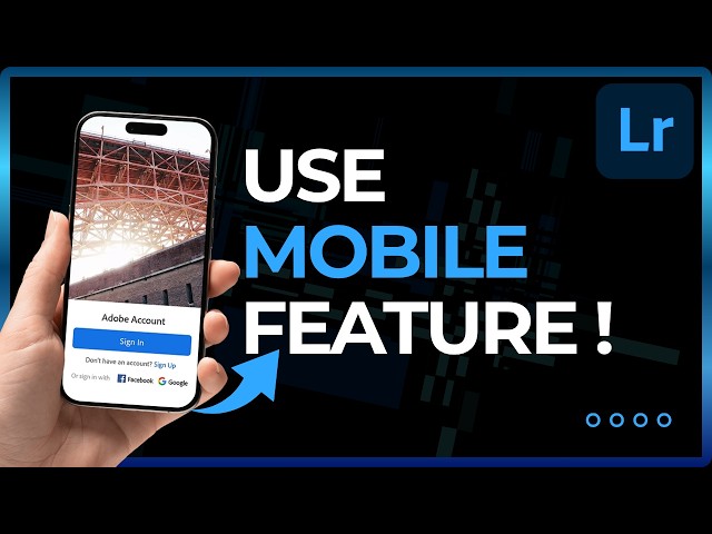 How To Use Adobe Lightroom Mobile Feature!