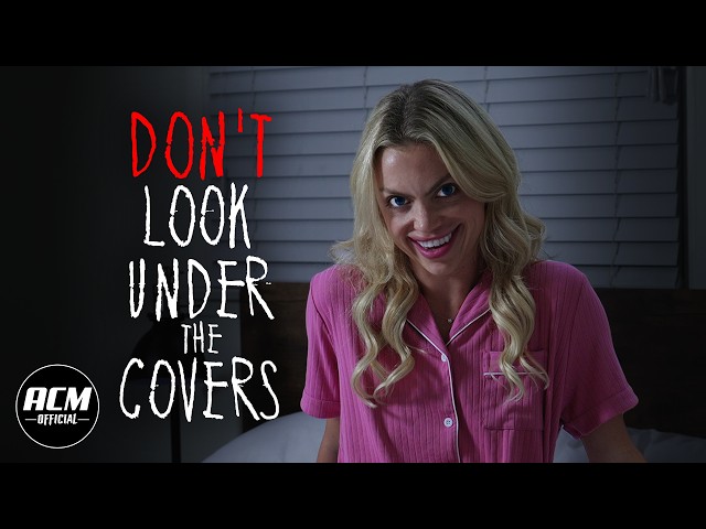Don't Make Your Bed | Short Horror Film