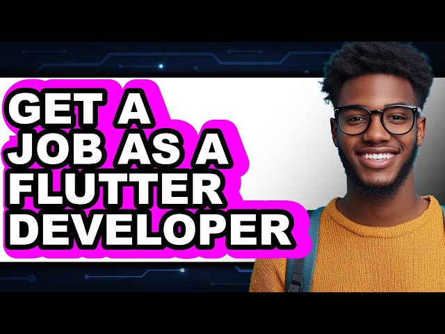 How to Get a Job as a Flutter Developer (only Way)