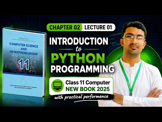 Introduction to Python Programming | Chapter 02 Python Programming | Class 11 Computer Science