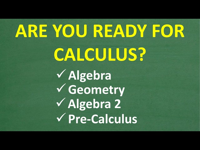 What Math Do You Need Before Calculus? Algebra to Precalculus Explained