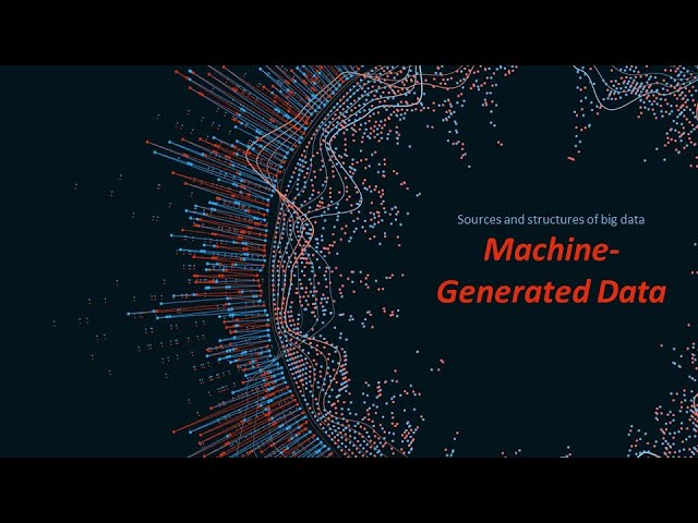 Machine generated data