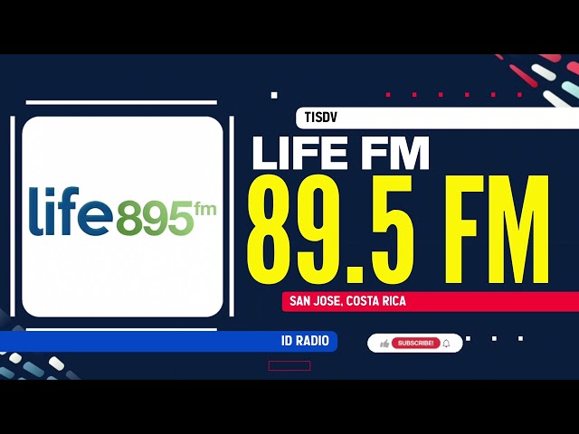 TISDV Life FM 89.5 FM. San José, Costa Rica 🇨🇷