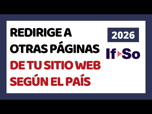 If-So WordPress Tutorial ✅ Redirect to Other Pages on Your Website Based on the Visitor's Country
