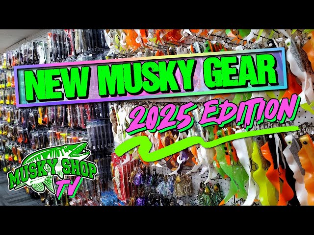 2025 New Musky Gear