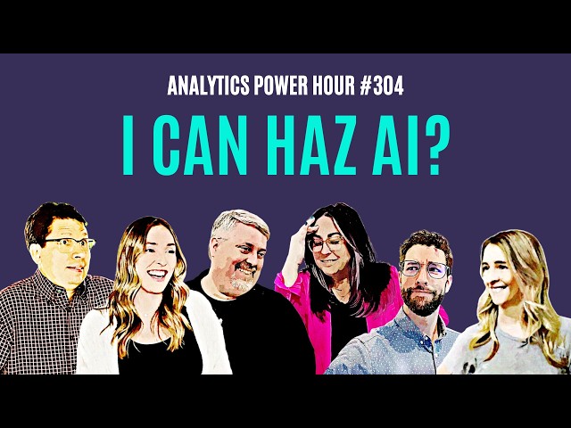 #304: I Can Haz AI?