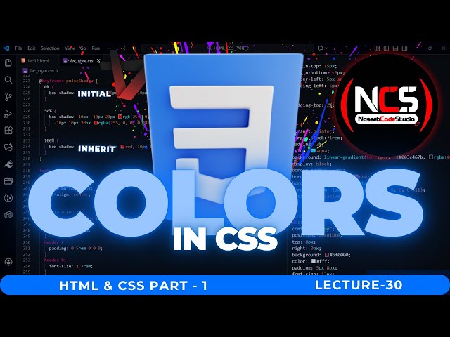 CSS Colors Explained in Depth | RGB, HEX, HSL, HWB, Color Tools & Resources | Lec30