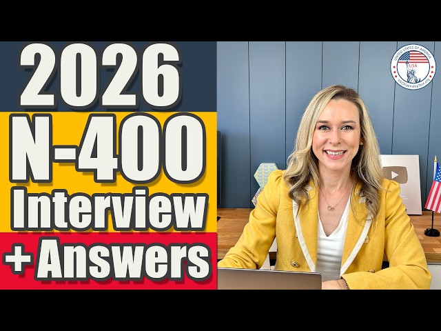 2026 N-400 Interview | N-400 Naturalization Interview | US Citizenship Interview with Answers