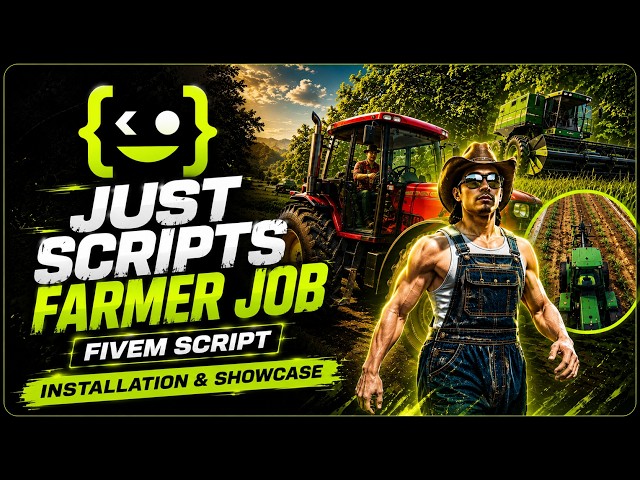 Best Farmer Job Script for FiveM (2026) | Full Installation Guide | Just Scripts