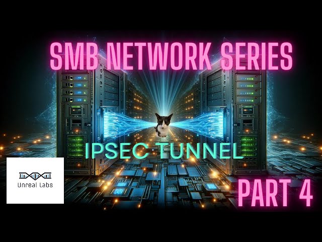 SMB Network Tutorial Part 4: Fortigate Firewall Setup & Site-to-Site IPsec Tunnel