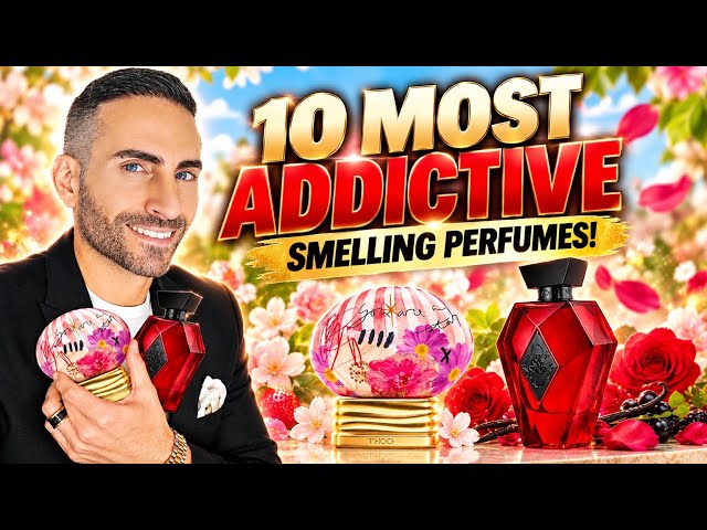 5 of the MOST ADDICTIVE Smelling Perfumes in My Collection!