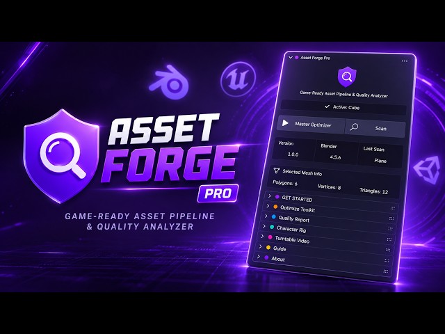 Asset Forge Pro - The Ultimate Blender Addon for Game-Ready Assets