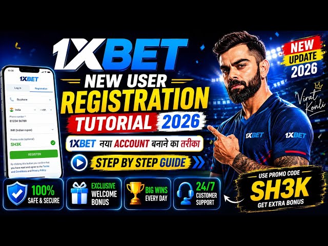 1xbet new user registration tutorial 2026 | 1xbet new account banane ka tarika | step by step guide 