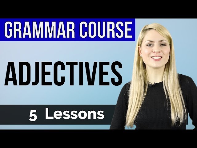 ADJECTIVES | Basic English Grammar Course | 5 Lessons