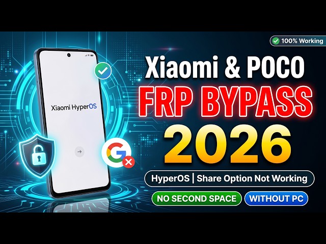 Xiaomi & POCO FRP Bypass 2026 🔥 HyperOS | Share Option Not Working | No PC | Android 15/16/17