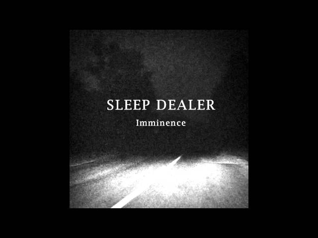 Sleep Dealer - Hidden Path