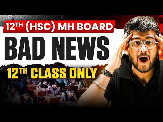 12TH HSC BOARDS TIMETABLE ? BAD NEWS for CLASS 12TH HSC STUDENTS | NEW SYLLABUS for 2027 BATCH?