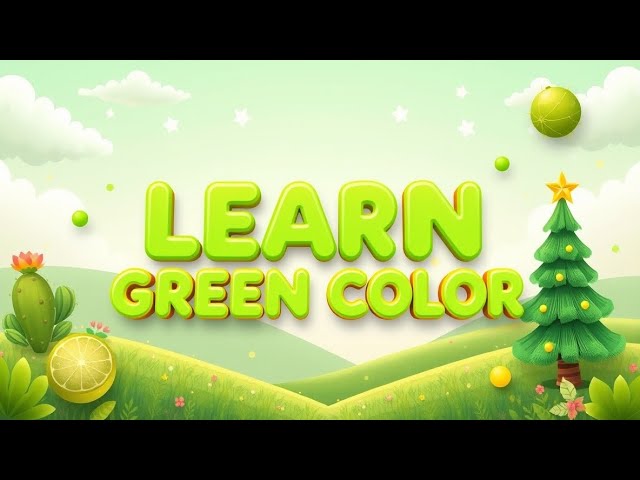 Learn Green Color for Kids 💚 | 15 Green Things | Colors for Toddlers