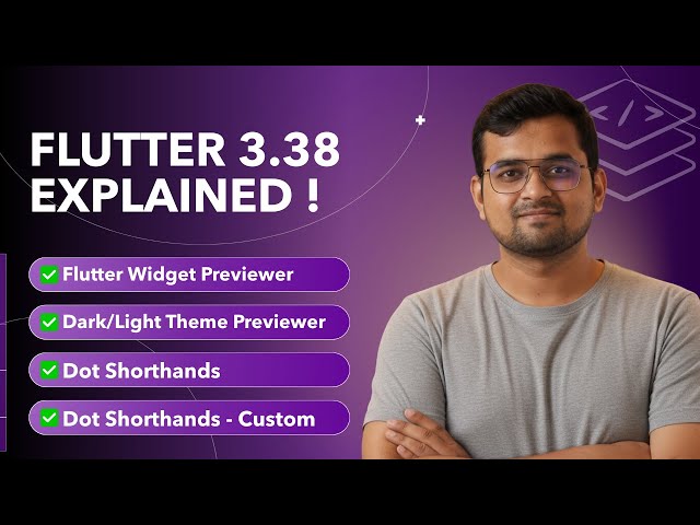 TOP 3 Flutter 3.38 Updates You Need to Know