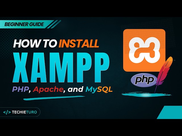 How to Install XAMPP on Windows (Beginner Friendly Tutorial Latest)