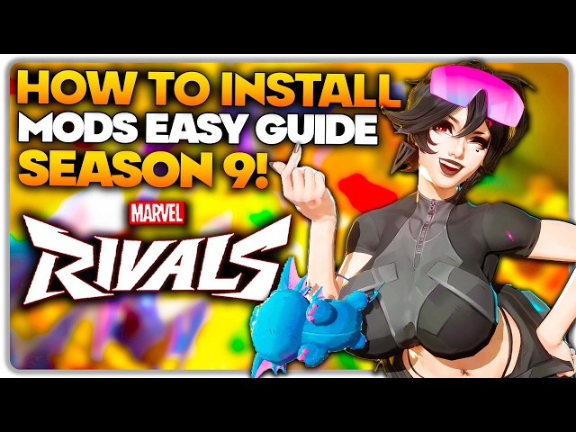 How to Install Mods for Marvel Rivals Season 9 EASY GUIDE!