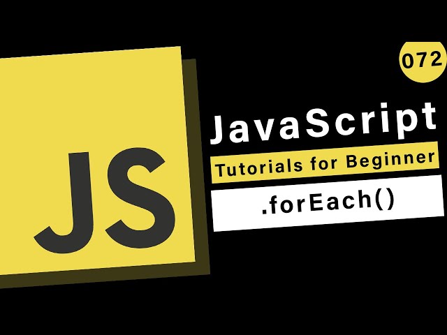 JavaScript Basics - How to use the forEach Method