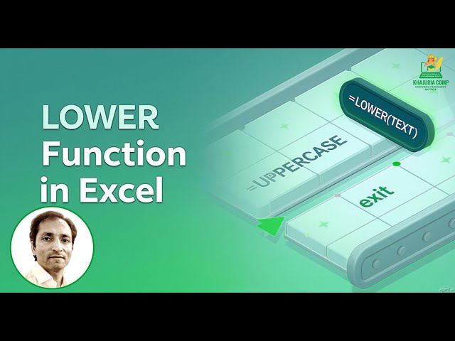 LOWER Function in MS-Excel | Convert Text to Lowercase Easily | Excel Text Functions