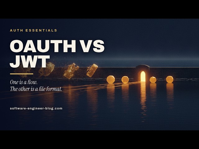 OAuth vs JWT — You're Comparing a Flow to a File Format