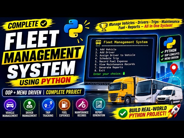 🚛 Fleet Management System Using Python | OOP + Menu Driven | Complete Python Project