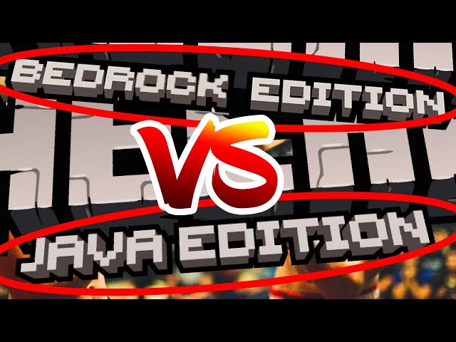 Minecraft Java vs Bedrock Edition - What is better?