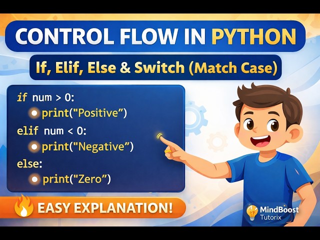 Learn Python Control Flow in One Video 🚀 | If-Elif-Else & Match Case