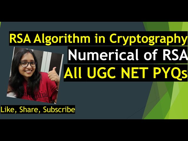 RSA Algorithm in Cryptography and Network Security - UGC NET PYQs | NETWORK SECURITY - RSA ALGORITHM