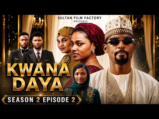 KWANA DAYA SEASON 2 EPISODE 2