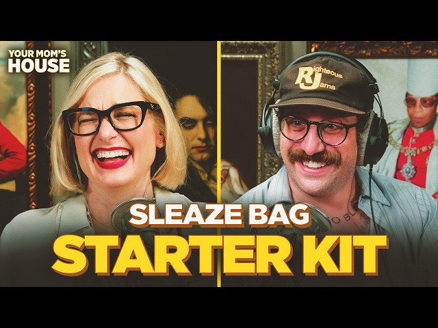 The Sleaze Bag Starter Kit w/ Ian Fidance | Your Mom's House Ep. 875