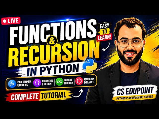 Functions & Recursion in Python | User-Defined Functions, Arguments, Recursion | Complete Tutorial