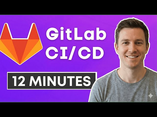 GitLab CI CD Tutorial for Beginners [Crash Course]
