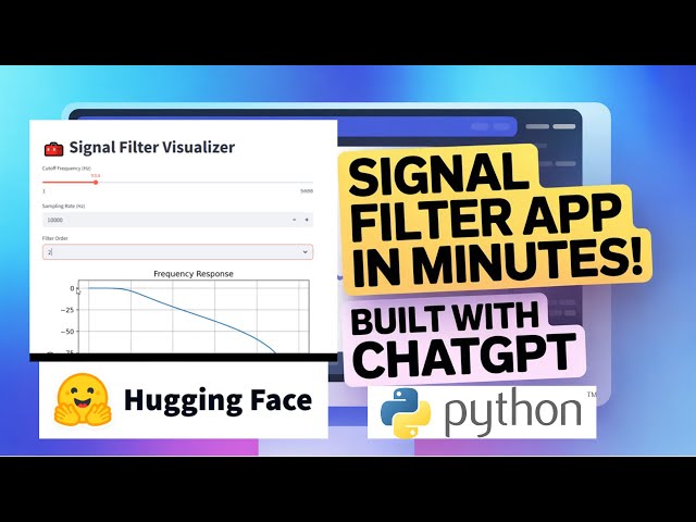 Build a Signal Filter App with ChatGPT in Minutes! | Hugging Face | Generative Ai #genai #python #ai