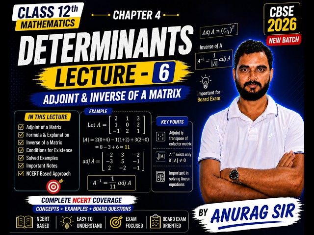 Class 12 Maths | Chapter 4: Determinants | Lecture 6 | NCERT 2026