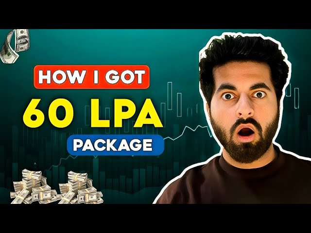 How I Got 60 LPA Package 🤑 | ezSnippet | Neeraj Walia