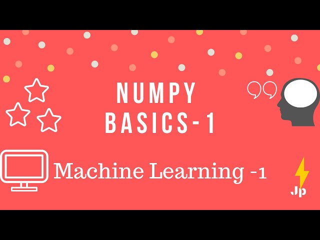 Numpy Basics -1 | Machine learning in telugu
