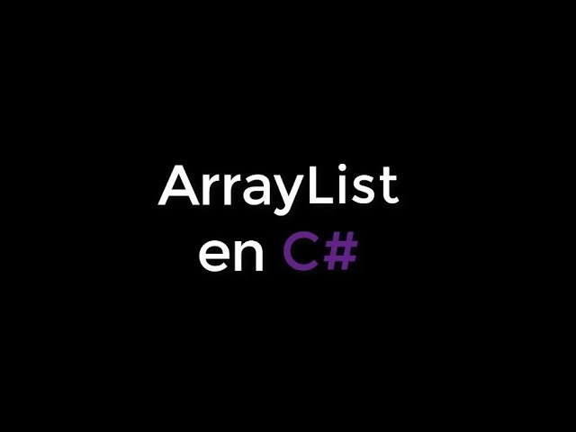 ArrayList en CSharp