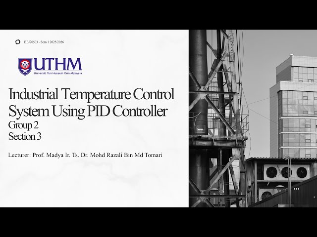 PID Controller Design for Industrial Temperature Control Using Ziegler–Nichols & Auto-Tuning Method