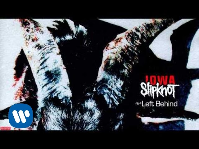 Slipknot - Left Behind (Audio)