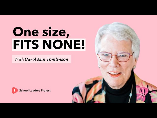 How to differentiate learning in your schools? | Carol Ann Tomlinson