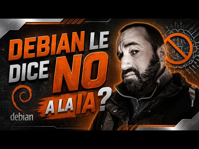 🚨 Debian y la IA: el debate que podría cambiar el futuro del software libre