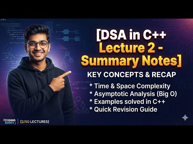 DSA in C++ Lecture 2  Summary Notes #coding ##C++ #DSA #Programming #CodingForBeginners #LearnToCode