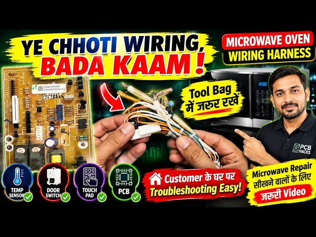 Microwave Oven Wiring Harness | Easy PCB Fault Finding | What Every Technician Needs to Know