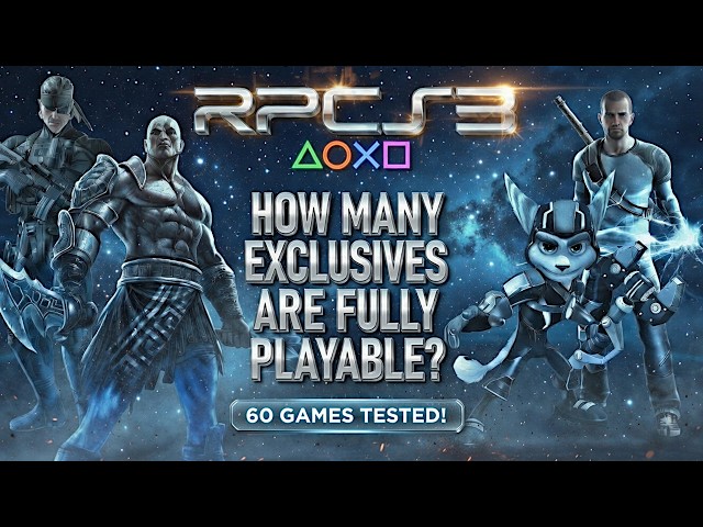 RPCS3 | How many exclusive games are now playable on the emulator? (best of PS3 in 2026)