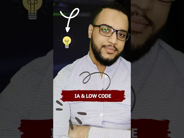 IA & LOW CODE