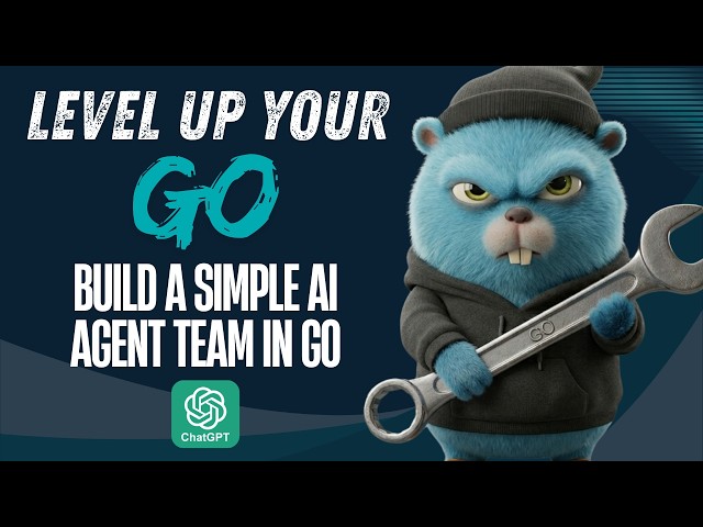Build a Simple AI Agent Team in Go | OpenAI API Tutorial